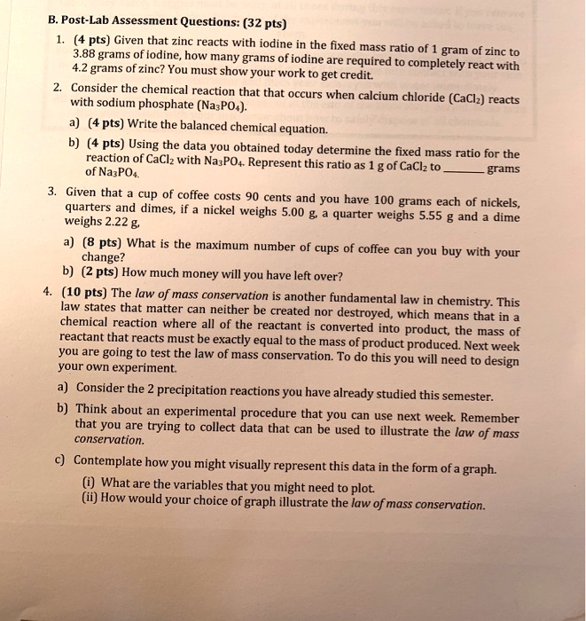SOLVED B. PostLab Assessment Questions (32 pts) (4 pts) Given that