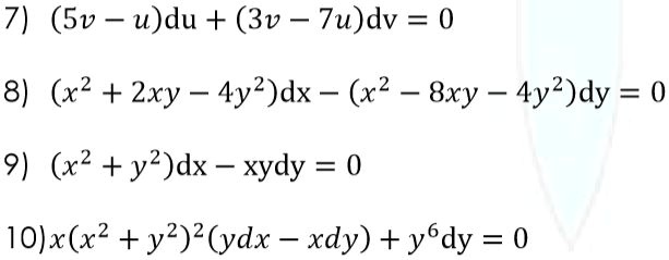 Solved 7 Sv U Du 3v 7u Dv 0 8 X2 2xy 4y2 Dx X2 8xy 4y2 Dy 0 9 X2 Y2 Dx Xydy 0 1ojx X2 Y2 2 Ydx Xdy Y6dy 0