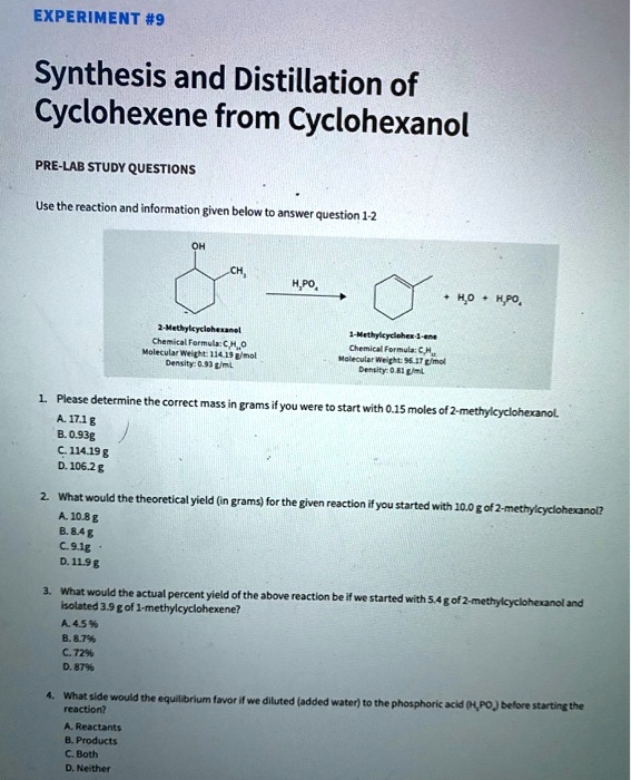 SOLVED: EXPERIMENT #9 Synthesis and Distillation of Cyclohexene from ...