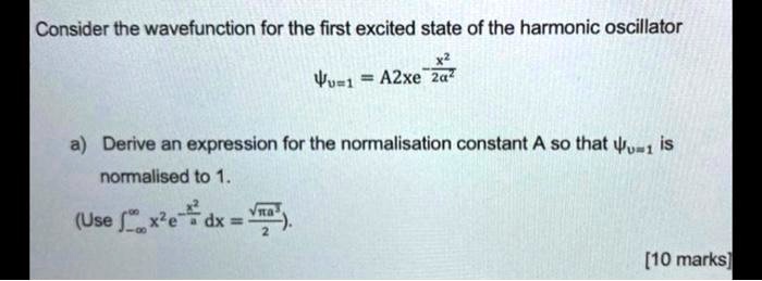 SOLVED:Consider the wavefunction for the first excited state of the ...