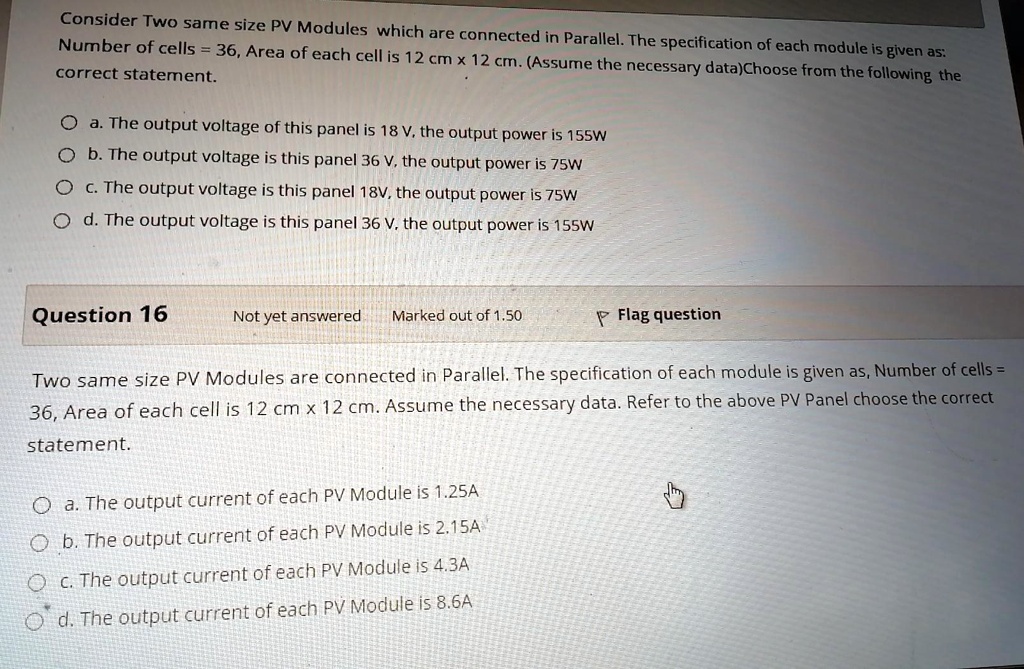 VIDEO solution: Consider two same size PV modules which are connected ...