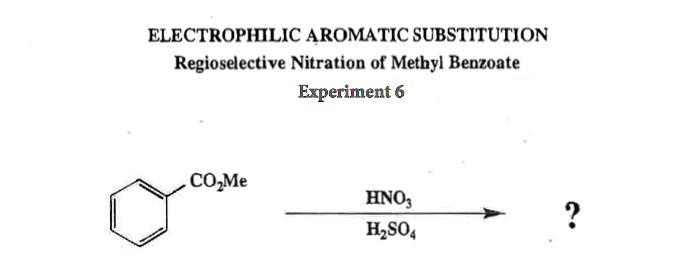 experiment 6 nitration of methyl benzoate