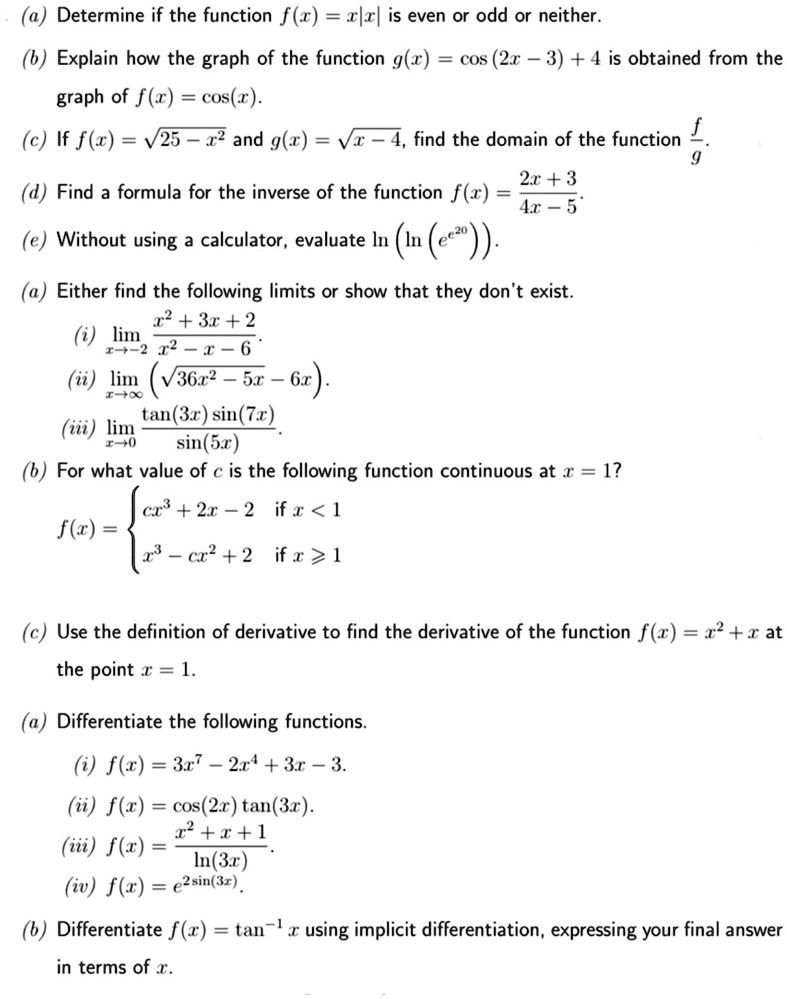a determine if the function f is even or odd or neither b explain how the graph of the function g cos2 34 is obtained from the graph of fcos c if f v25 2 and g vx 4 find the domain of the fu 39165