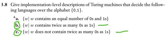 3.8 Give implementation-level descriptions of Turing machines that ...