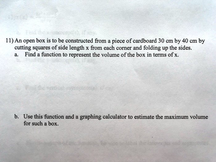 Box Dimensions Math Problems 11 an open box is to be constructed from piece of cardboard 30 cm by 40 ...