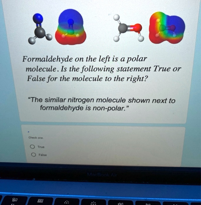 SOLVED Formaldehyde on the left is a polar molecule . Is the following