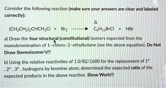 SOLVED: Consider The Following Reaction (make Sure Your Answers Are ...