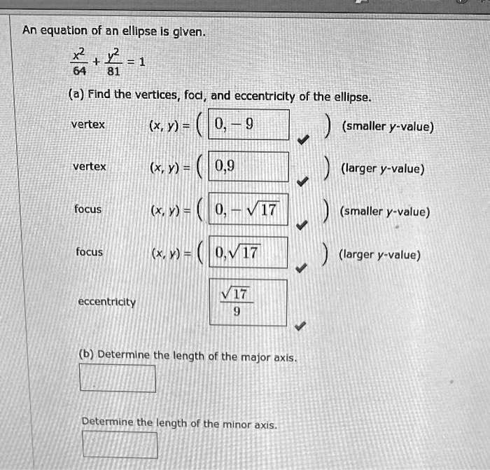 an equation of an ellipse is given 1 81 64 a find the vertices focl and ...