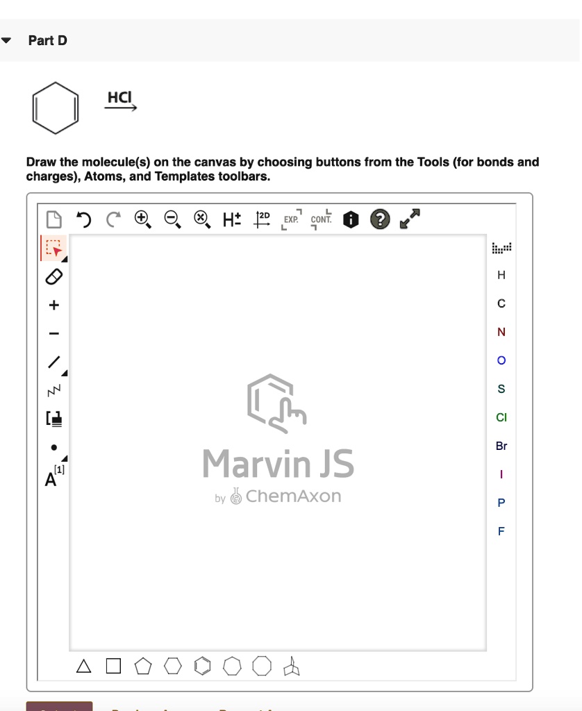 SOLVED: Part D HCI Draw the molecule(s) on the canvas by choosing ...
