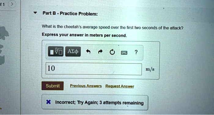 SOLVED: Part B Practice Problem: What is the cheetah's average speed