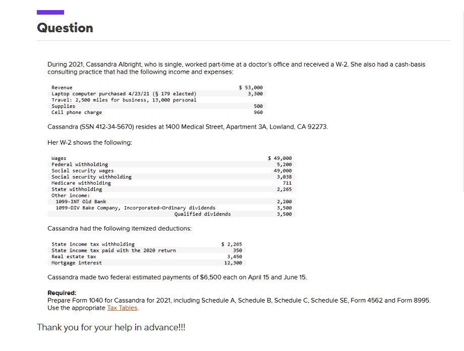 SOLVED During 2021, Cassandra Albright, who is single, worked part