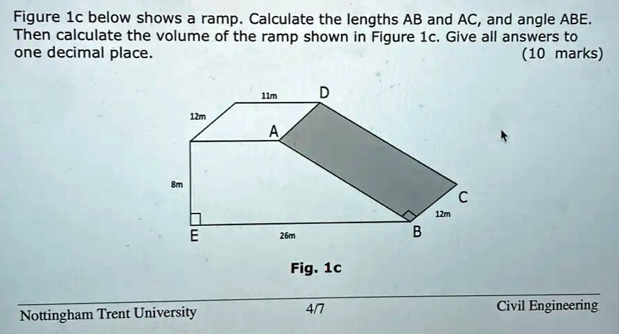 Volume Ramp SOLVED: Figure Ic below shows a ramp: Calculate the lengths AB and AC ...