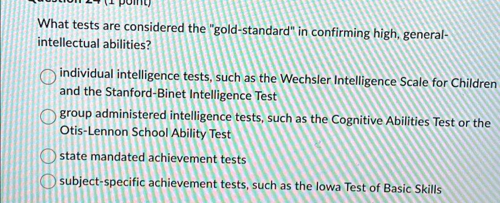 What tests are considered the "gold-standard" in confirming high ...