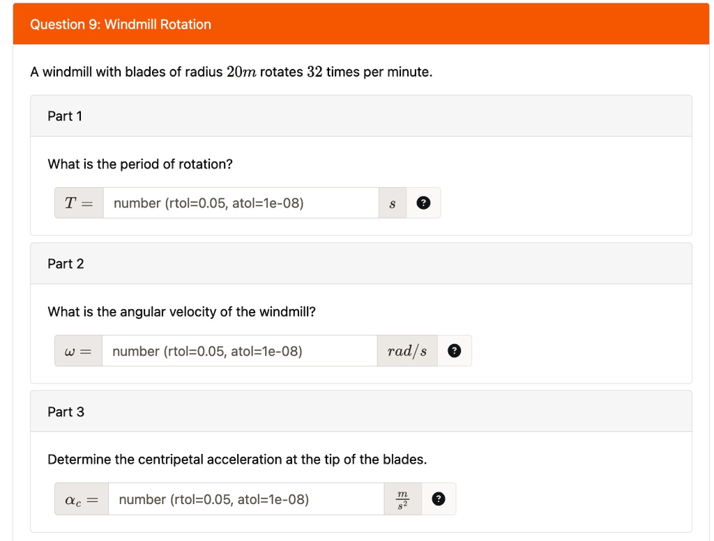 SOLVED: Question 9: Windmill Rotation A windmill with blades of radius ...