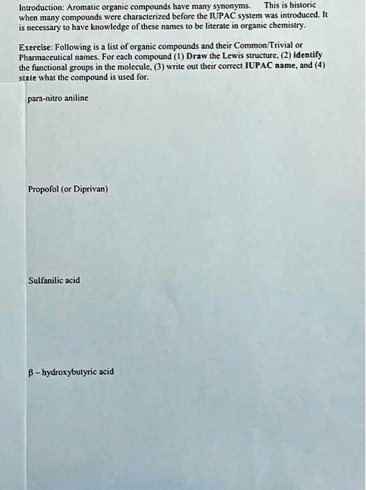 Introduction Aromatic organic compounds have many synonyms. This is