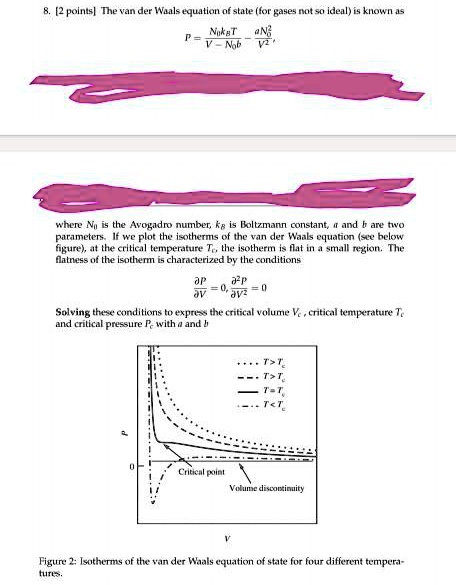 8. [2 points] The van der Waals equation of state (for gases not so ...