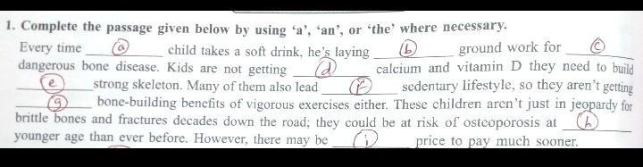 plz solve fast complete the passage using a or an or the 15299