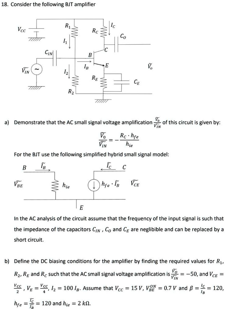 SOLVED 18. Consider the following BJT amplifier Ic Co Vcc Rc Cin RE