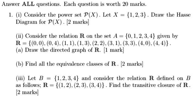 SOLVED: Answer ALL questions. Each question is worth 20 marks. (i ...