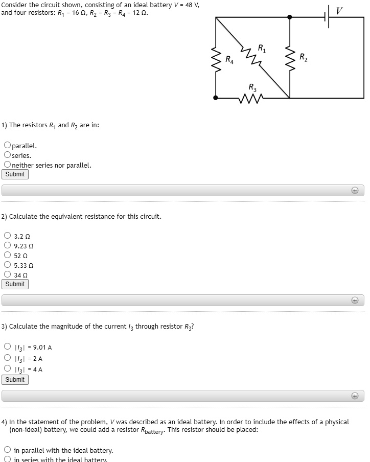 SOLVED Consider the circuit shown, consisting of an idea battery V