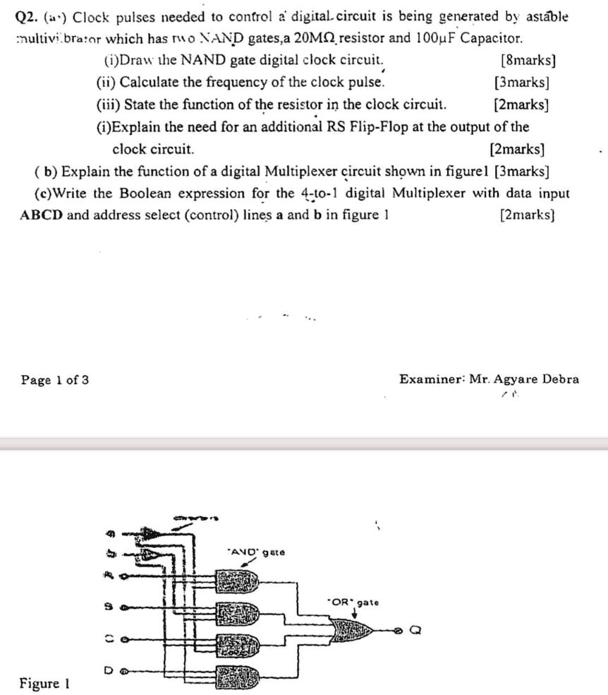 SOLVED: Q2. Clock pulses needed to control a digital circuit are being ...