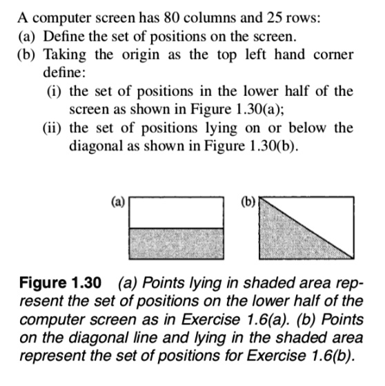 SOLVED: A computer screen has 80 columns and 25 rows: Define the set of ...