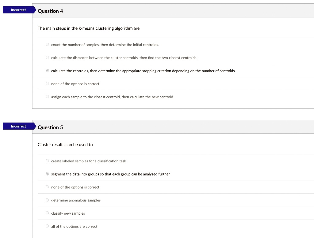 SOLVED: Question 4 The main steps in the k-means clustering algorithm ...