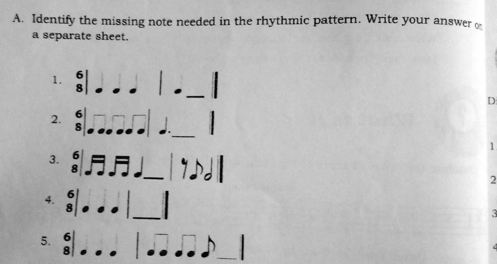 a identify the missing note needed in the rhythmic pattern write your answer on a separate sheet identify the missing note needed in the rhythmic pattern write your answer o a separate sheet 51363