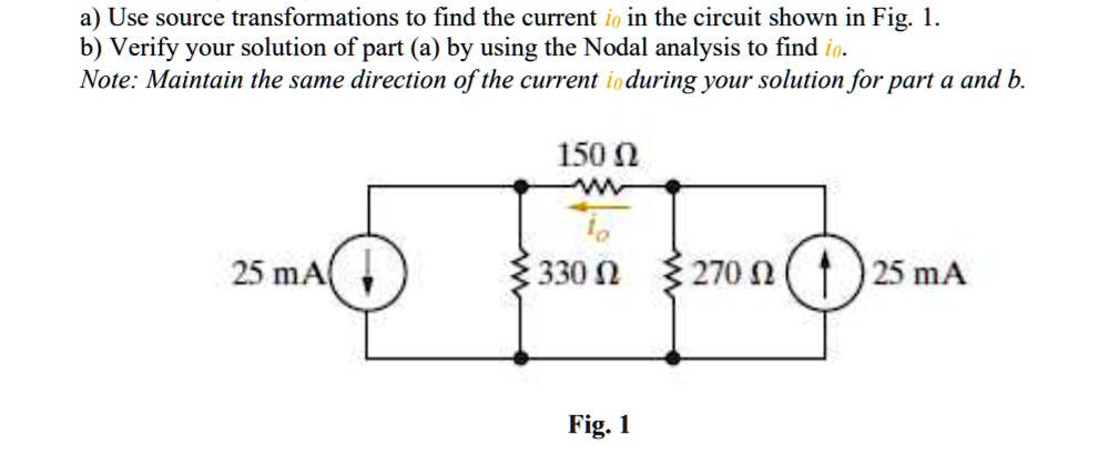 Solved Use Source Transformations To Find The Current I0 In The