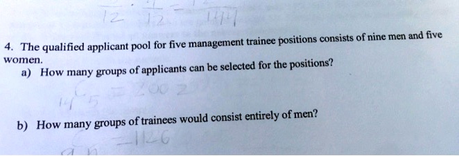 SOLVED For Five Management Trainee Positions Consists Of Nine Men And SOLVED For Five Management Trainee Positions Consists Of Nine Men And