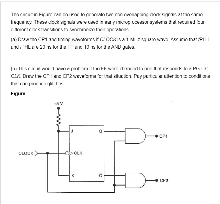 SOLVED: The circuit in Figure can be used to generate two non ...