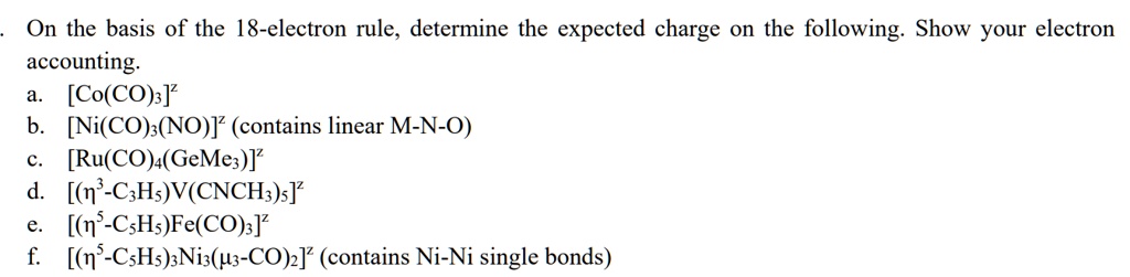 SOLVED: On the basis of the 18-electron rule, determine the expected ...