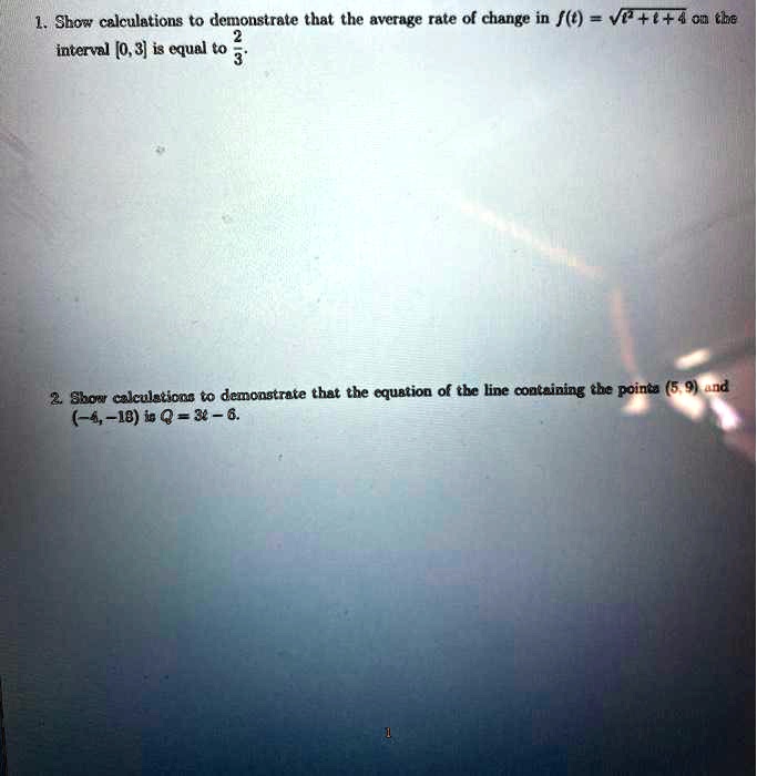 1 sbow calculations to demonstrate that the average rate of change in 0 vr77 o tbe intervel 03 is equal bbow cakculations t0 demonstrate that the cquation of the line containing tbe pointa 5 31547