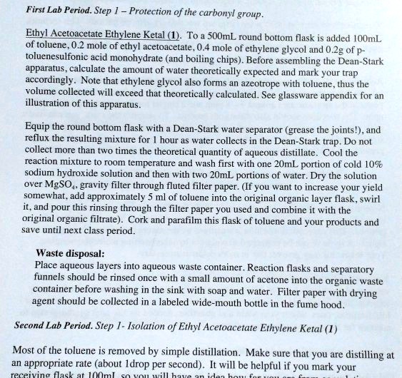 SOLVED: First Lab Period. Step Protection of the carbonyl group . Ethyl ...