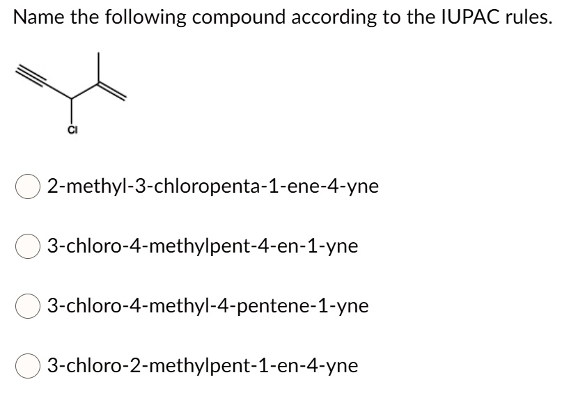 Name The Following Compound According To The Iupac Ru Solvedlib