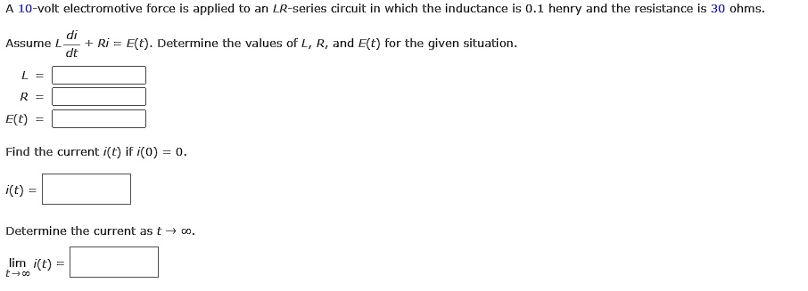 SOLVED: A 10-volt electromotive force is applied to an LR-series ...