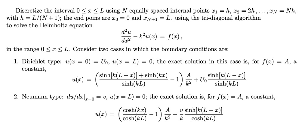 discretize the interval 0 l using n equally spaced internal points 1 h ...