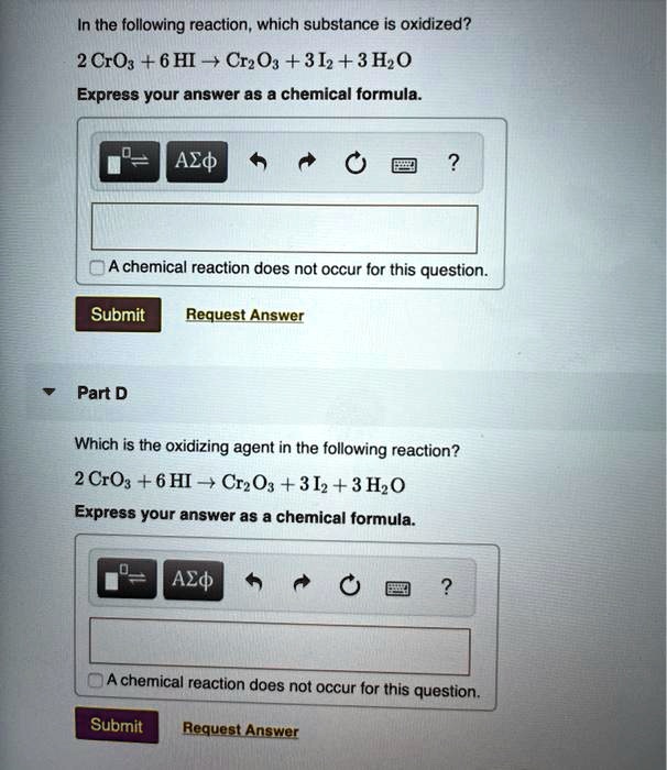 SOLVED: In The Following Reaction , Which Substance Is Oxidized? 2 CrOz ...