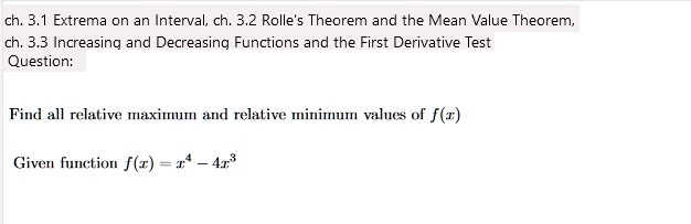 SOLVED: ch.3.1 Extrema on an Interval,ch.3.2 Rolle's Theorem and the ...
