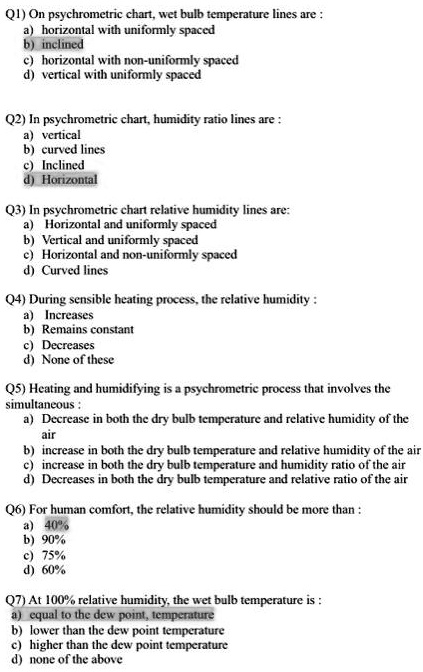 Q1) On psychrometric chart, wet bulb temperature lines are: a ...