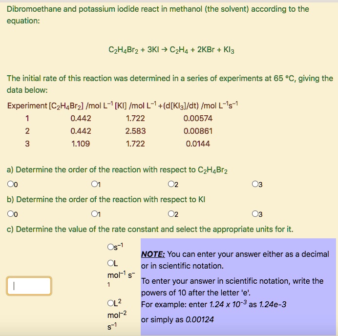 SOLVED Dibromoethane and potassium iodide react in methanol the