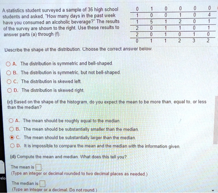 SOLVED A statistics student surveyed a sample of 36 high school