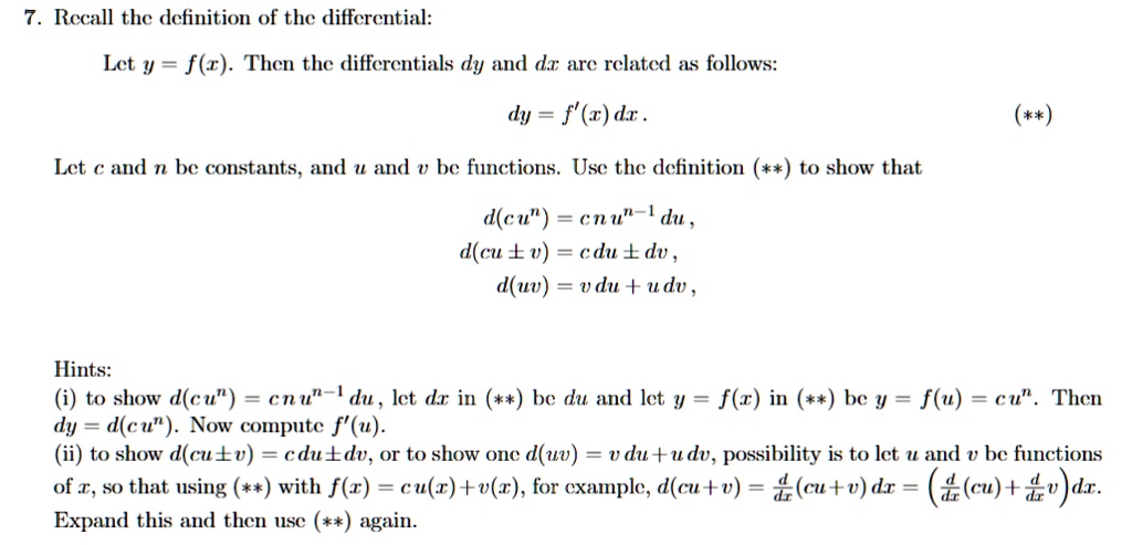 Solved Recall Thc Definition Of Thc Diffcrential Lct Y F R Then The Differentials Dy And Dx Ara Related S Follows Dy F Dr Lct Cand N Constants And And