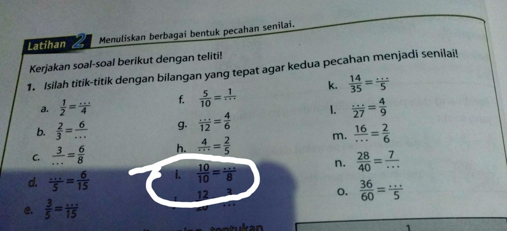 SOLVED: Yang I Ya Tulis Pakai Caranya Pecahan Senilai: Menuliskan ...