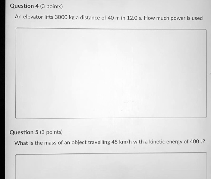 SOLVED Question 4 (3 points) An elevator lifts 3000 kg a distance of