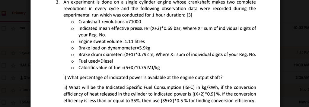 3. An experiment is done on a single cylinder engine whose crankshaft ...