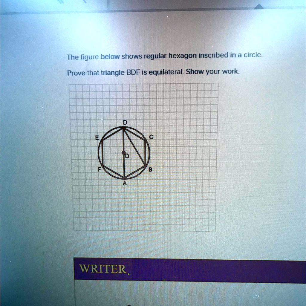SOLVED: 'The figure below shows regular hexagon inscribed in a circle ... image.