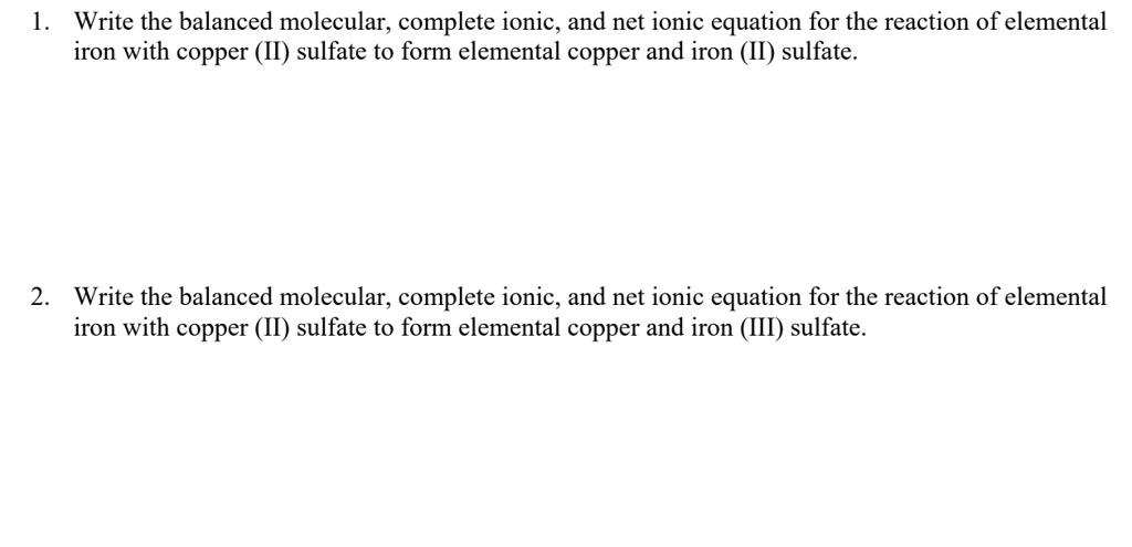 SOLVED: Write the balanced molecular; complete ionic, and net ionic