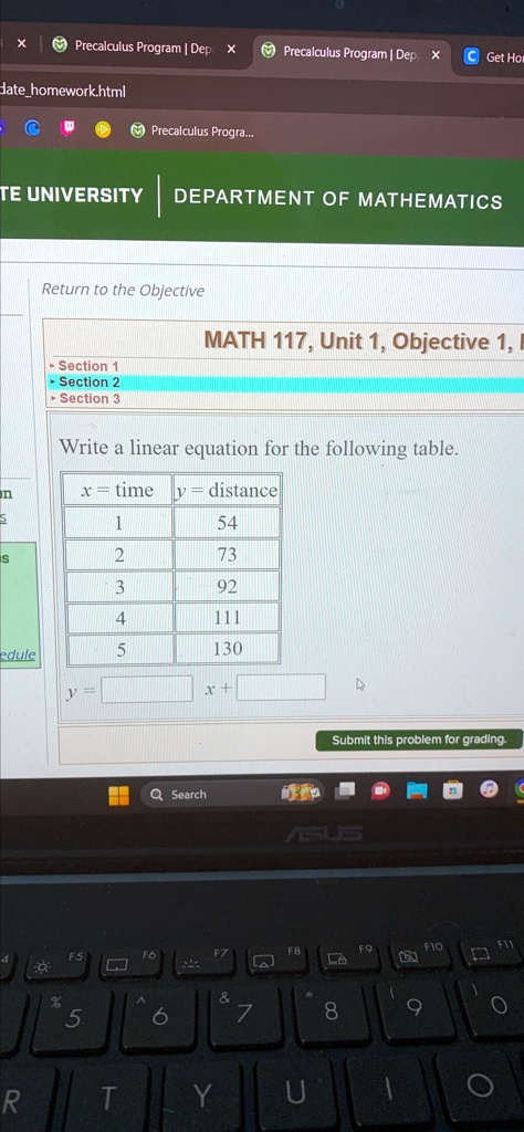 Write a linear equation for the following table.
x = time y = distance

1     54 

2     73 

3     92 

4     111 

5     130 


y =     x +     