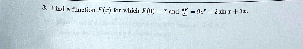 3 find function fr for which fo 7 and 9e 2 sin x 33 55714